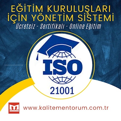 ISO 21001:2018 Eğitim Kuruluşları İçin Yönetim Sistemi Eğitimi Eklendi